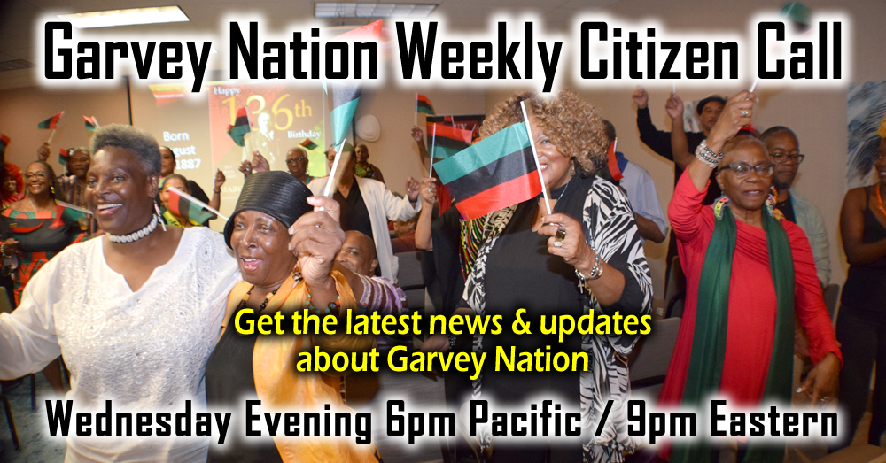 Garvey Nation Citizen Call