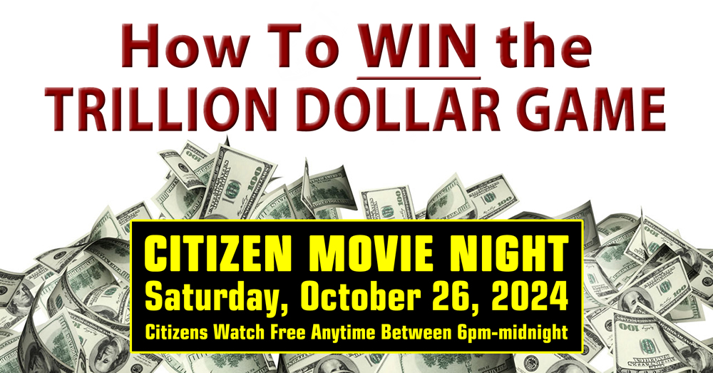 MOVIE NIGHT: How To WIN The Trillion Dollar Game