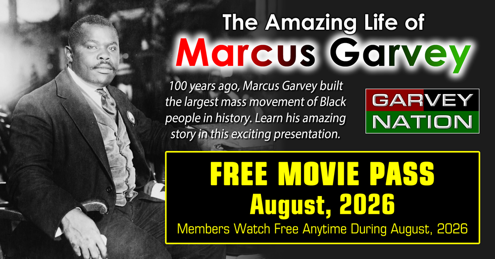 FREE PASS: The Amazing Life Of Marcus Garvey