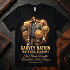 Garvey Nation Investing Academy T-Shirt PRE-ORDER