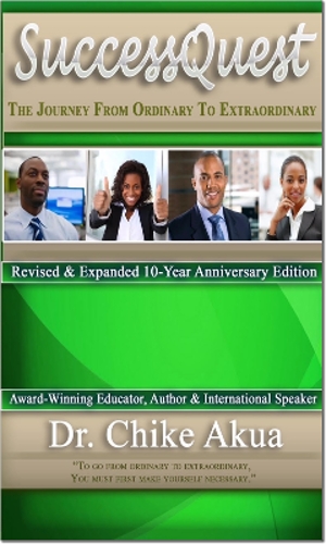 SuccessQuest! The Journey From Ordinary To Extraordinary