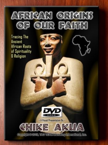 African Origins Of Our Faith DVD