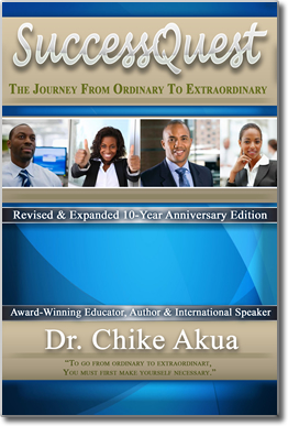 SuccessQuest! The Journey From Ordinary To Extraordinary