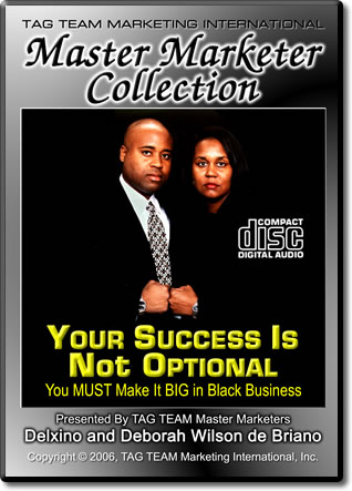 Your Success Is Not Optional, You MUST Make It BIG in Black Business CD