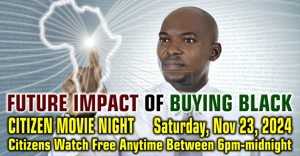 MOVIE NIGHT: The Future Impact of Buying Black