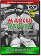 Marcus Garvey: Past, Present & Future