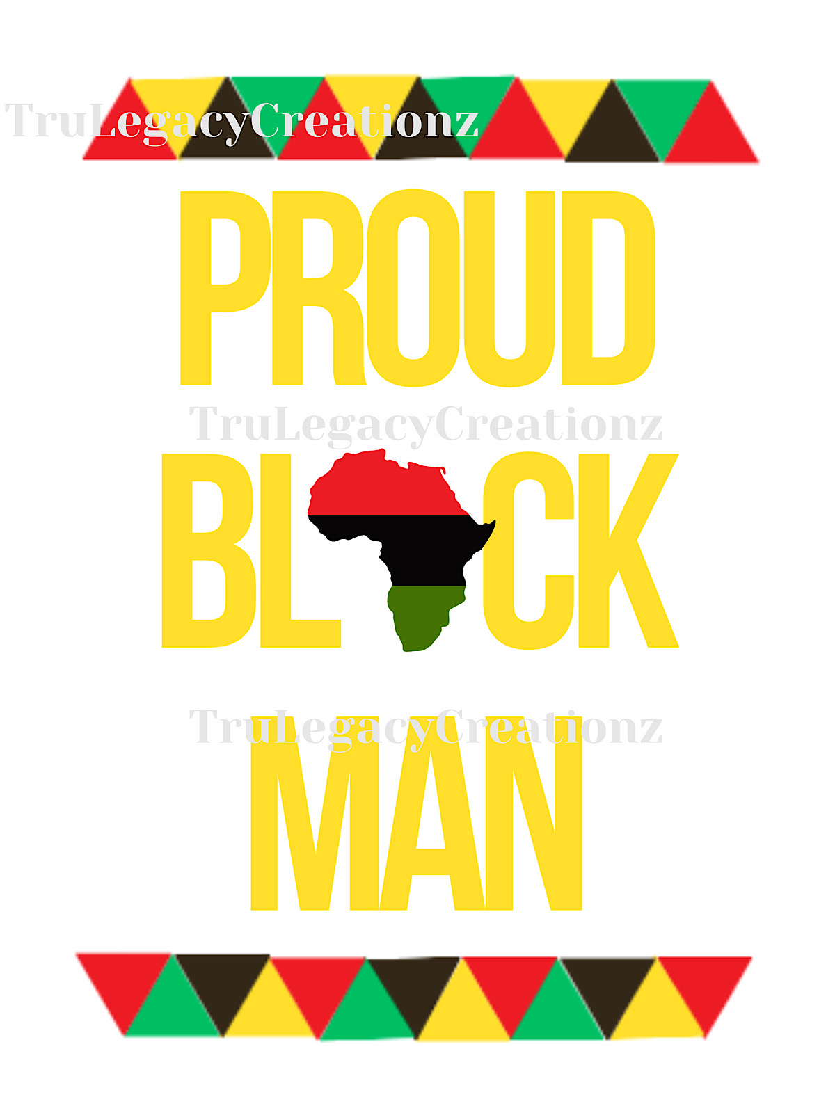 Tru Legacy - Proud Black Man T-Shirt - Design